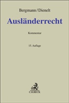 Benjamin Bässler u a, Jan Bergmann, Klaus Dienelt - Ausländerrecht