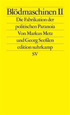 Markus Metz, Georg Seeßlen - Blödmaschinen II
