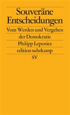 Philipp Lepenies - Souveräne Entscheidungen