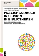 Christiane Felsmann, Belinda Jopp, Anne Sieberns - Praxishandbuch Inklusion in Bibliotheken