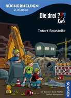 Ulf Blanck, Boris Pfeiffer, Stefani Kampmann - Die drei ??? Kids, Bücherhelden 2. Klasse, Tatort Baustelle
