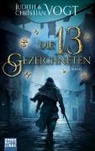 Judith und Christian Vogt - Die dreizehn Gezeichneten