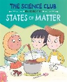 Mary Auld, Auld Mary, Sernur Isik, Isik Sernur - The Science Club Investigates: States of Matter