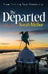 Sarah Mellor - The Departed
