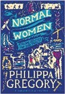Philippa Gregory, Gregory Philippa - Normal Women