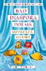 Momtaza Mehri - Bad Diaspora Poems