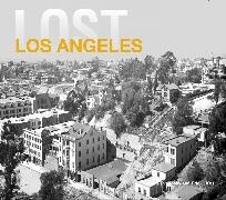 Dennis Evanosky, Evanosky Dennis, Eric J Kos, Eric J. Kos - Lost Los Angeles (Lost)