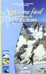 Frédéric Chevaillot, Paul Grobel, Jean-René Minelli - Alpinismo fácil en le macizo de los Écrins