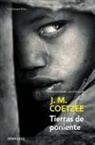J. M. Coetzee - Tierras de poniente