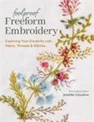Jennifer Clouston - Foolproof Freeform Embroidery