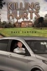 Dave Saxton - Killing Hurts