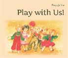 Freya Jaffke, Jaffke Freya - Play with Us!
