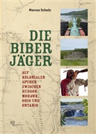 Marcus Scholz - Die Biberjäger