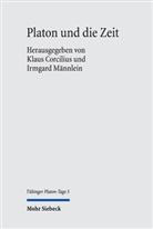 Klaus Corcilius, Männlein-Robert, Irmgard Männlein-Robert - Platon und die Zeit