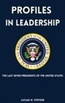 Lucian W. Stryker - Profiles in Leadership