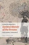 Noel Chevalier - Charles Johnson's General History of the Pyrates and Global Commerce
