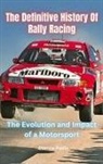 Etienne Psaila - The Definitive History Of Rally Racing