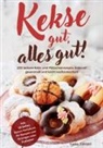 Tiana Tiffert - Kekse gut, alles gut!