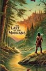 James Fenimore Cooper - The Last Of The Mohicans(Illustrated)