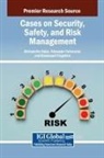 Giuseppe Catenazzo, Emmanuel Fragnière, Aleksandra Zaj¿c - Cases on Security, Safety, and Risk Management