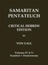August Freiherrn von Gall - Samaritan Pentateuch