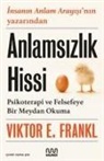 Viktor E. Frankl - Anlamsizlik Hissi