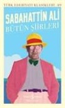 Sabahattin Ali - Sabahattin Ali Bütün Siirleri