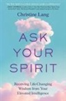 Christine Lang, Lang Christine - Ask Your Spirit