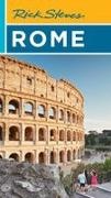 Gene Openshaw, Gene Steves Openshaw, Rick Steves - Rick Steves Rome (Twenty-Fourth Edition)