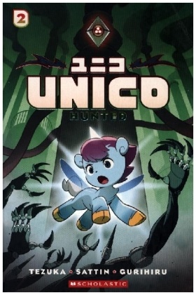 Samuel Sattin, Osamu Tezuka, Osamu Sattin Tezuka, Gurihiru - Unico: Hunted (Volume 2)