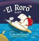 David Bedford, Anna Gasol, Mandy Stanley - El roro. Rugits : el dia més divertit