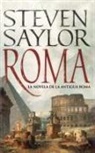 Isabel Murillo, Steven Saylor - Roma : la novela de la Antigua Roma