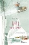 Maria Parr, Zuzanna Celej - Tania Val de Lumbre