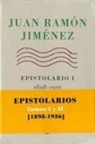 Juan Ramón Jiménez - Juan Ramón Jiménez, epistolarios I y II, 1898-1936