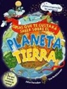 John Farndon, Tim Hutchinson - Cosas que te gustará saber sobre el planeta Tierra