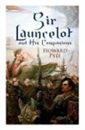 Howard Pyle - Sir Launcelot and His Companions