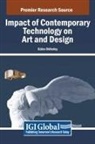Dölkele&amp;, Gülce Dölkele¿ - Impact of Contemporary Technology on Art and Design
