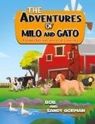 Bob, SANDY GORMAN - The Adventures of Milo and Gato