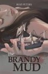 Rozi Peters - The Brandy Mud