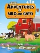 Bob, SANDY GORMAN - The Adventures of Milo and Gato
