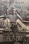 Curt Riess - A Boy and His Comet