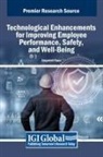 Jaspreet Kaur - Technological Enhancements for Improving Employee Performance, Safety, and Well-Being