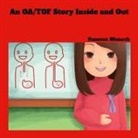 Vanessa Munsch - An OA/TOF Story Inside and Out