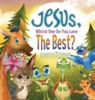 Rebecca Kraemer - Jesus, Which One Do You Love The Best?
