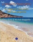 Michele Stuppiello - L'Incanto Nascosto