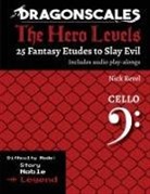 Nicholas Revel - DragonScales, The Hero Levels, Cello Legend