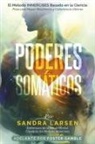 Sandra Larsen - Poderes Somáticos