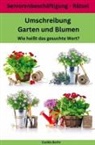 Casilda  Berlin, Casilda Berlin - Umschreibung   Garten und Blumen