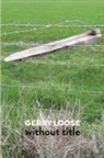Gerry Loose - without title