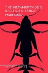 Franz Kafka - The Metamorphosis & Other Stories